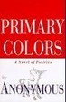 Cover of Primary Colors