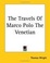 Cover of The Travels of Marco Polo the Venetian