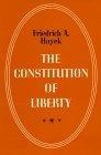 The Constitution of Liberty