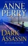 Dark Assassin (William Monk Novels (Paperback))