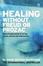 Cover of "Healing Without Freud or Prozac"