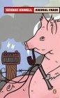 Animal Farm : A Fairy Story