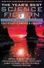 The Year's Best Science Fiction : Fifteenth Annual Collection