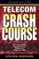 Cover of "Telecom Crash Course, Second Edition"