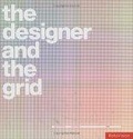 The Designer and the Grid