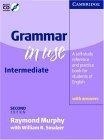 Grammar in Use Intermediate With answers : Self-study Reference and Practice for Students of English (Grammar in Use)