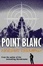 Cover of Point Blanc