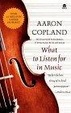 Cover of What to Listen for in Music