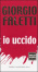 Cover of "Io uccido"