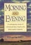 Cover of "Morning and Evening"