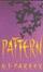 Cover of "Pattern"