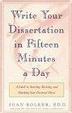 Cover of Writing Your Dissertation in Fifteen Minutes a Day