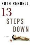 Thirteen Steps Down : A Novel