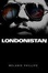 Cover of "Londonistan"