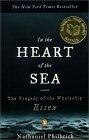 In the Heart of the Sea : The Tragedy of the Whaleship Essex