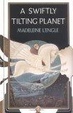 Cover of A Swiftly Tilting Planet