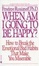 Cover of "When Am I Going to Be Happy?"