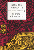 Ti prendo e ti porto via