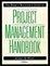 Cover of "The Project Management Institute Project Management Handbook"