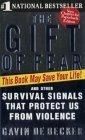 The Gift of Fear