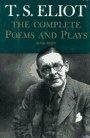 Complete Poems and Plays, : 1909-1950