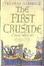 Cover of "The First Crusade"