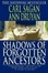 Cover of 'Shadows of Forgotten Ancestors'