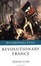 Cover of "Revolutionary France"