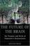 Cover of The Future of the Brain