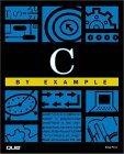 C by Example (By Example)