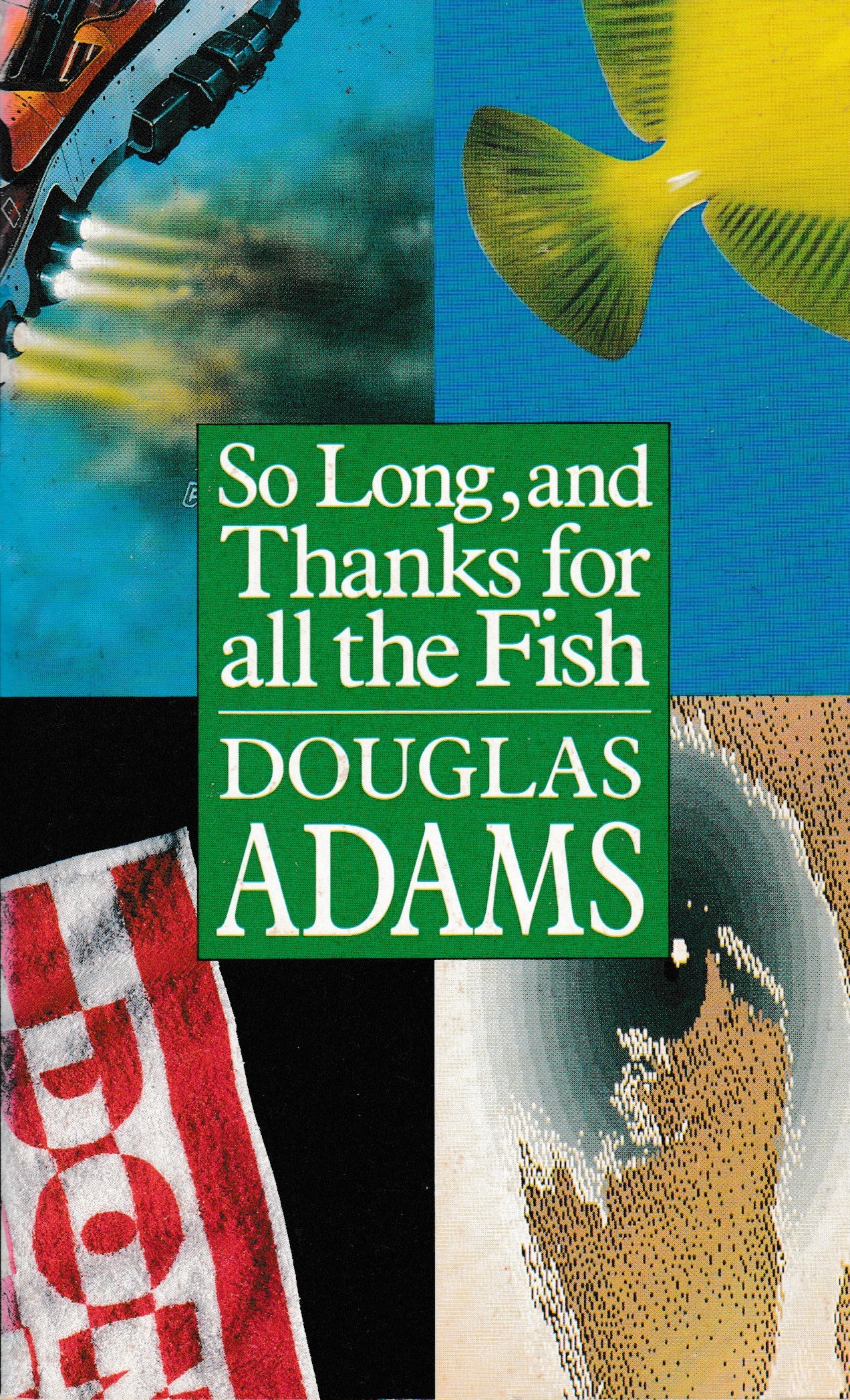 Image of So Long, and Thanks for All the Fish