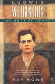 LUDWIG WITTGENSTEIN THE DUTY OF GENIUS