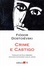<span class='translatable' lang='Cover of '{[title]}''>Cover of 'Crime e Castigo'</span>