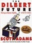 Cover of "The Dilbert Future"