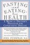 Cover of "Fasting and Eating for Health"