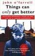 Cover of Things Can Only Get Better
