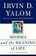 Cover of Momma and the Meaning of Life