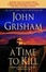 Cover of A Time to Kill