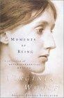 Moments of Being : Second Edition