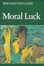 Cover of "Moral Luck"