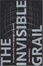 Cover of The Invisible Grail