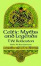 Cover of "Celtic Myths and Legends"