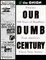 Cover of Our Dumb Century