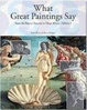 Cover of What Great Paintings Say
