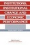 Cover of "Institutions, Institutional Change and Economic Performance"