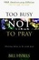 Cover of Too Busy Not to Pray