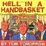 Cover of Hell in a Handbasket