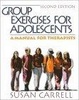 Cover of Group Exercises for Adolescents