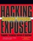 Hacking Exposed Computer Forensics (Hacking Exposed)