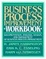 Cover of "Business Process Improvement Workbook"